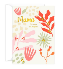 Tarjeta Tú Eres Un Regalo Mamá